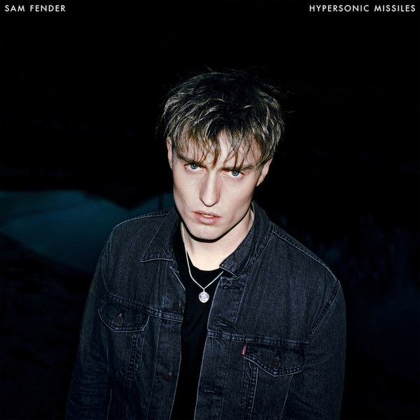 SamFender_HypersonicMissiles