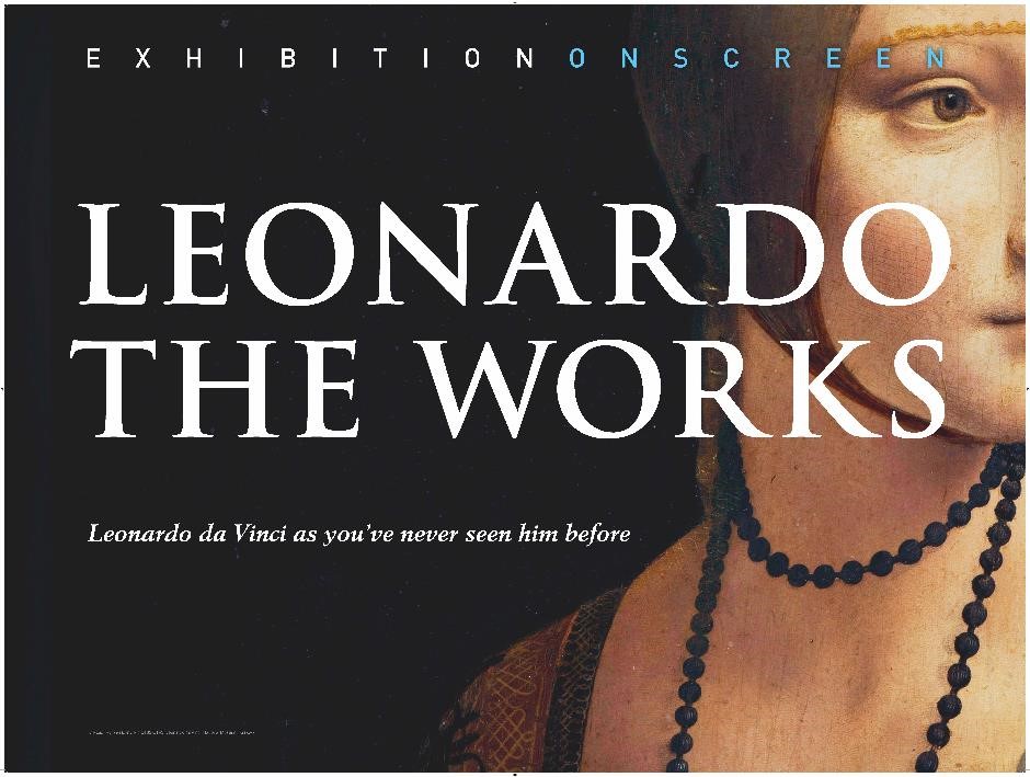 Leonardo The Works poster - quad LOW RES