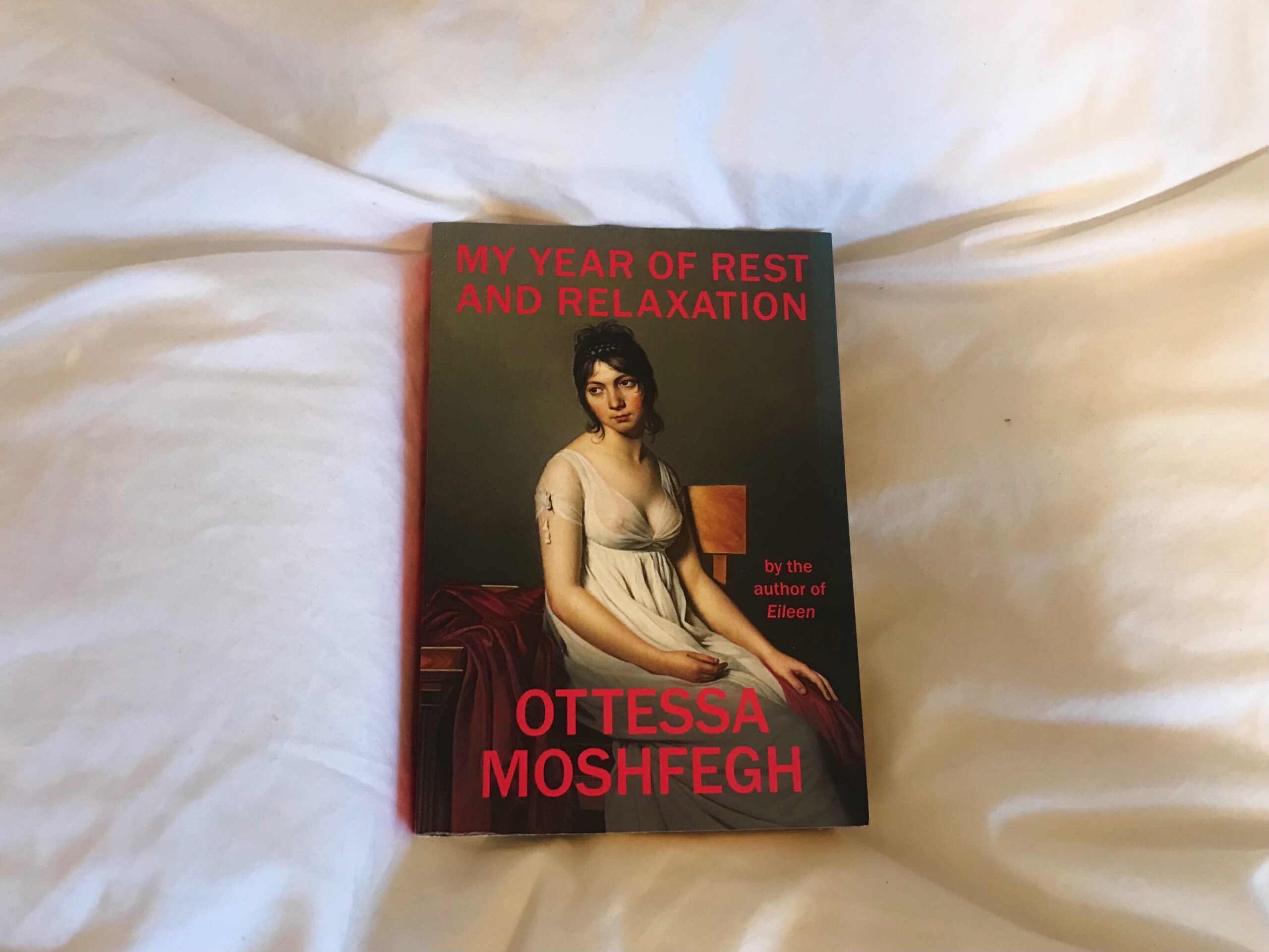 Photo of one of our lockdown book recommendations: My Year of Rest and Relaxation