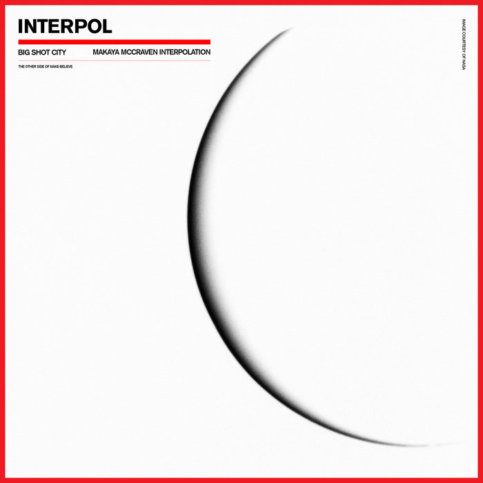 Interpol & Makaya McCraven, 'Big Shot City' Official Single Art