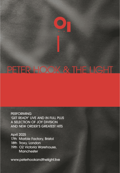 Peter Hook &amp; The Light - 2025 UK Tour Poster