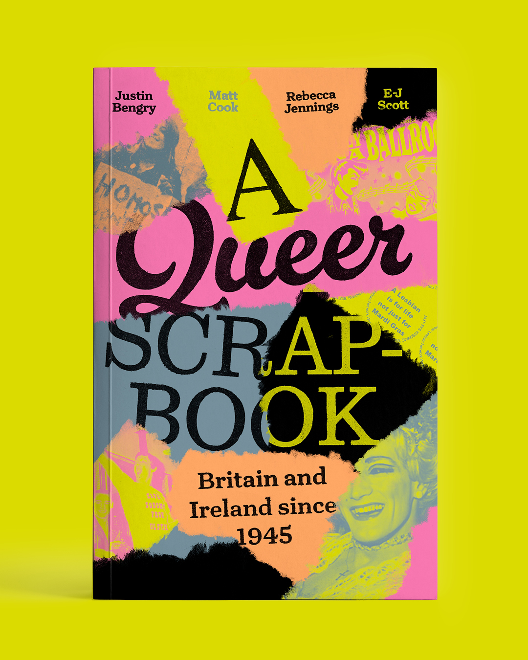 A Queer Scrapbook on a yellow background.
