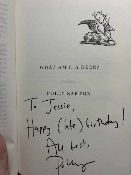 Dedication at the front of Fitzcarraldo author Polly Barton's 'What Am I, A Deer?'